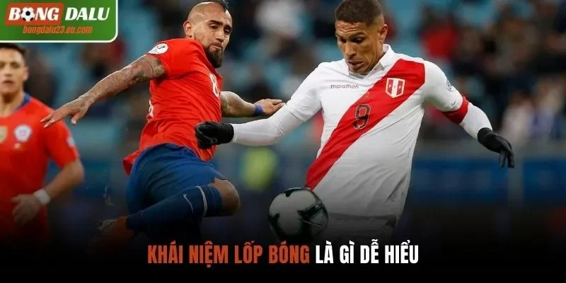 Khái niệm lốp bóng là gì dễ hiểu